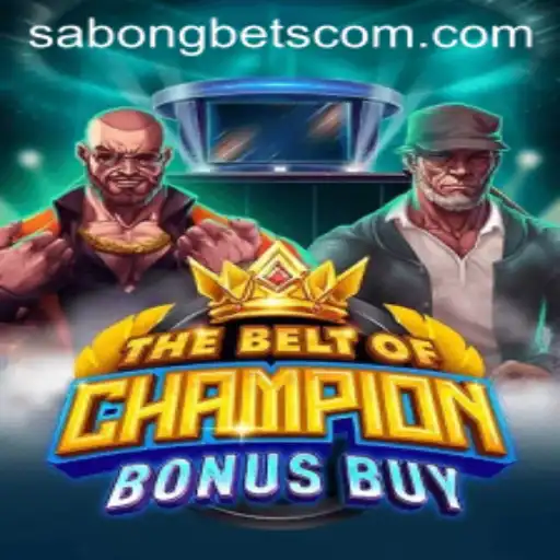 TheBeltOfChampionBonusBuy: A Thrilling Adventure in the World of Sabong Bets